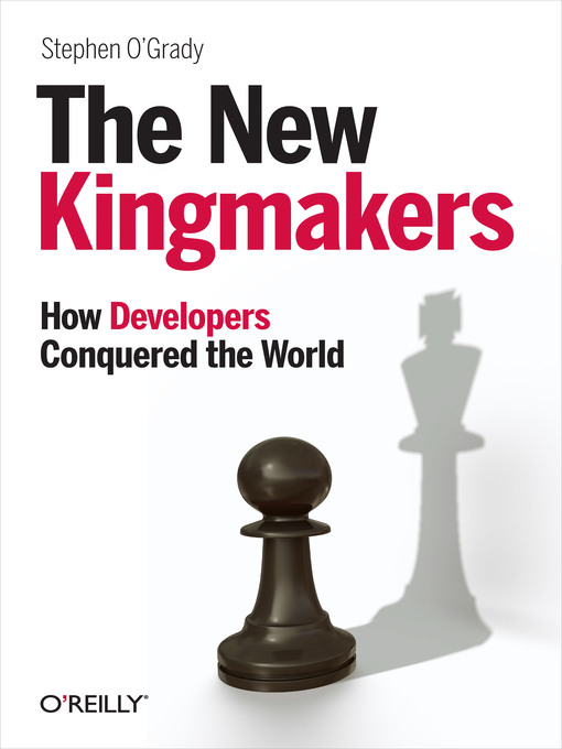 Title details for The New Kingmakers by Stephen O'Grady - Available